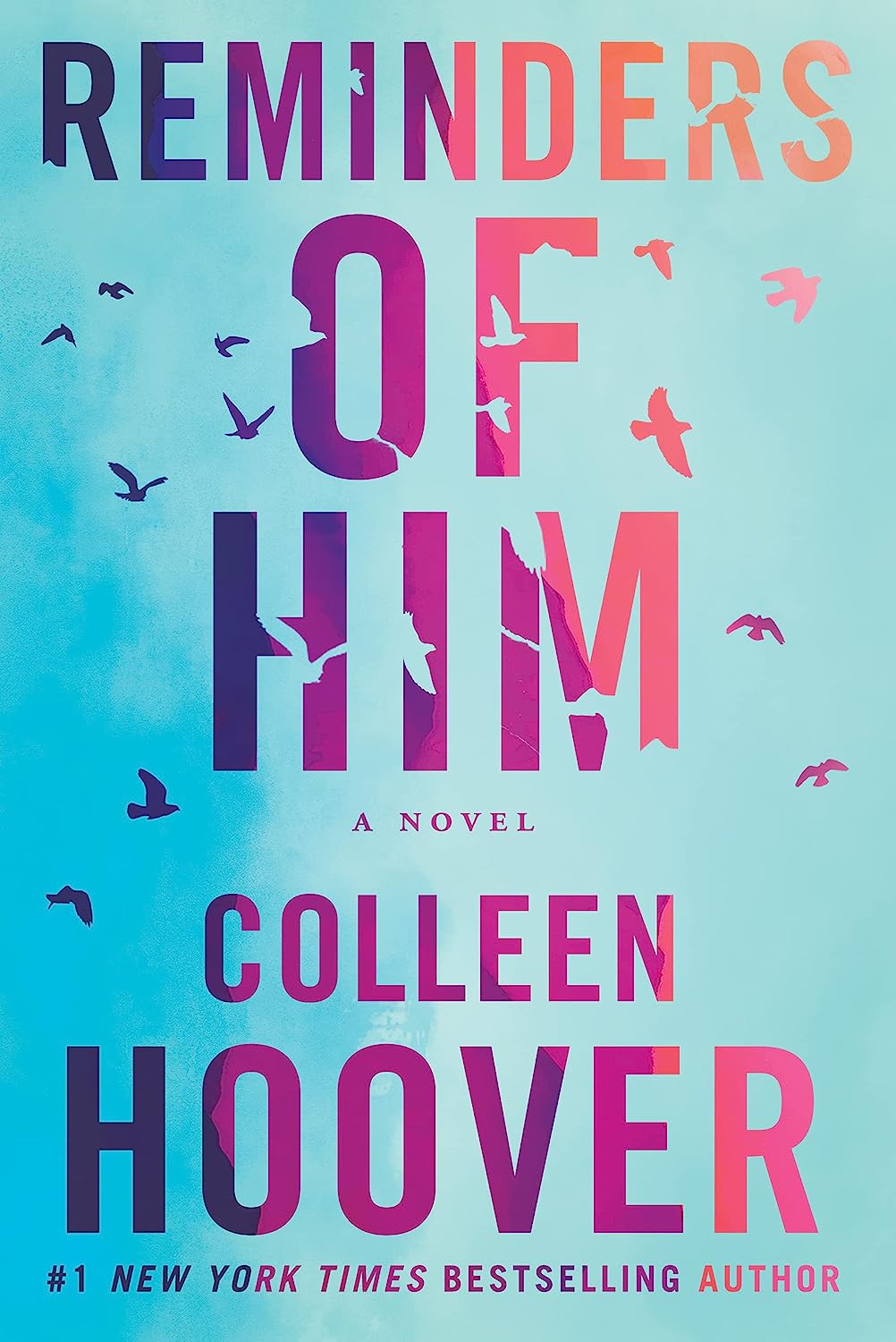 Reminders of Him by Colleen Hoover