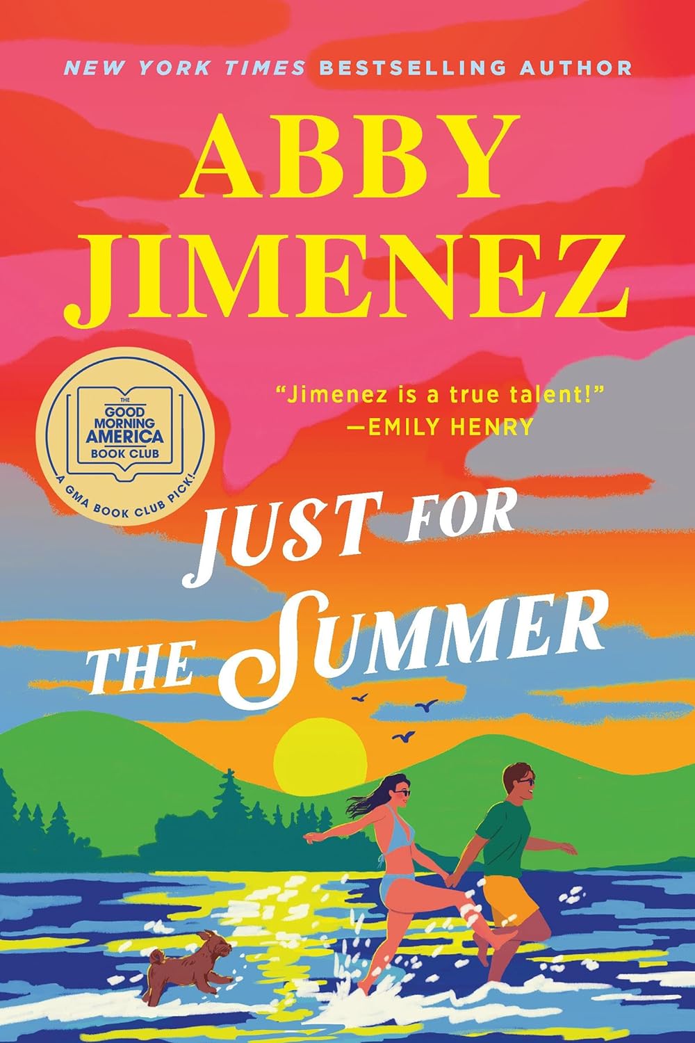 Just For the Summer by Abby Jimenez