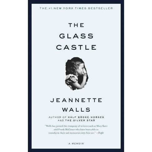 The Glass Castle by Jeannette Walls