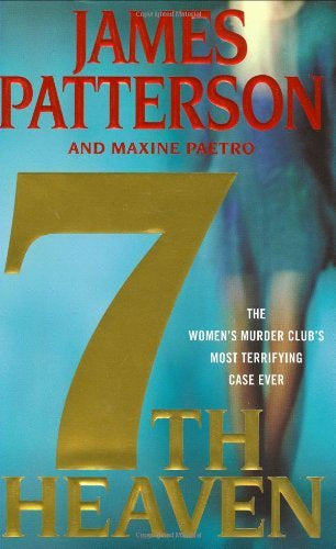 7th Heaven by James Patterson and Maxine Pareto