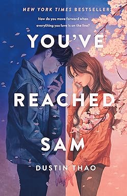 You've Reached Sam by Dustin Thao