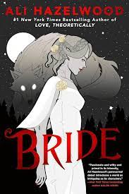 Bride by Ali Hazelwood