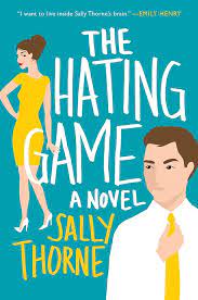 The Hating Game by Sally Thorne