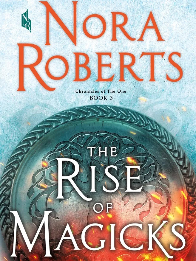 Rise of the Magicks by Nora Roberts