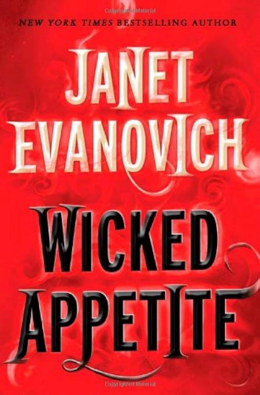 Wicked Appetite by Janet Evanoich